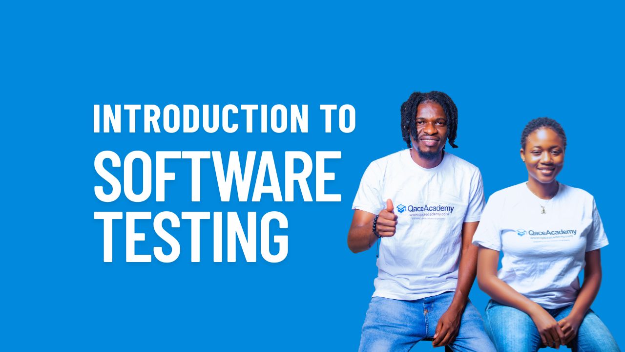 Introduction to Software Testing - Qace Academy | School of Software ...